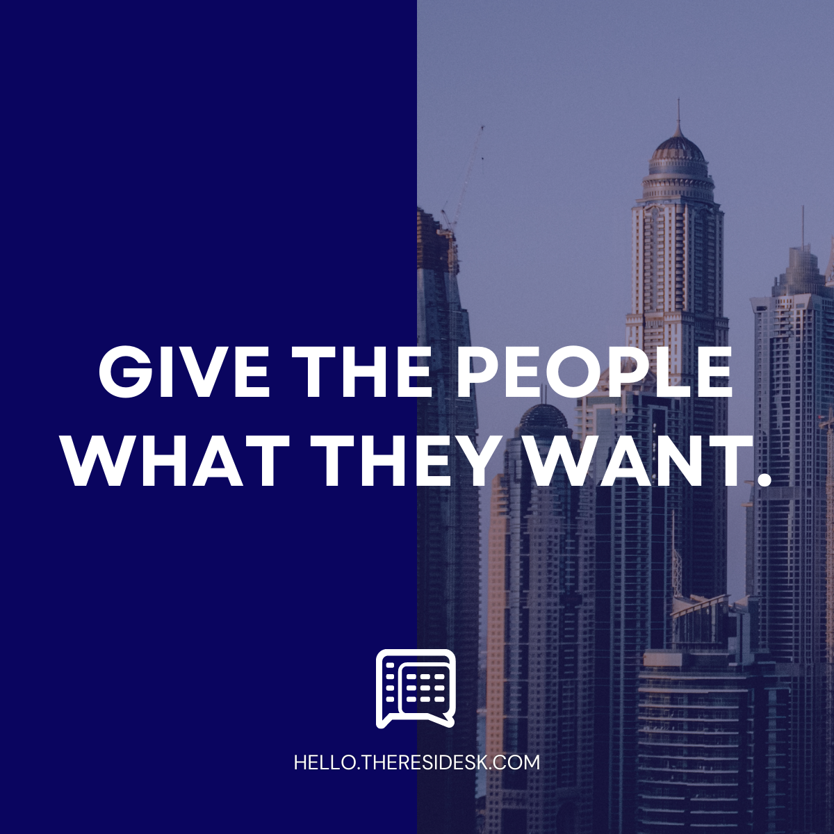 Give The People What They Want